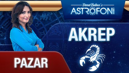 AKREP burcu günlük yorumu, bugün (25 Ocak 2015)
