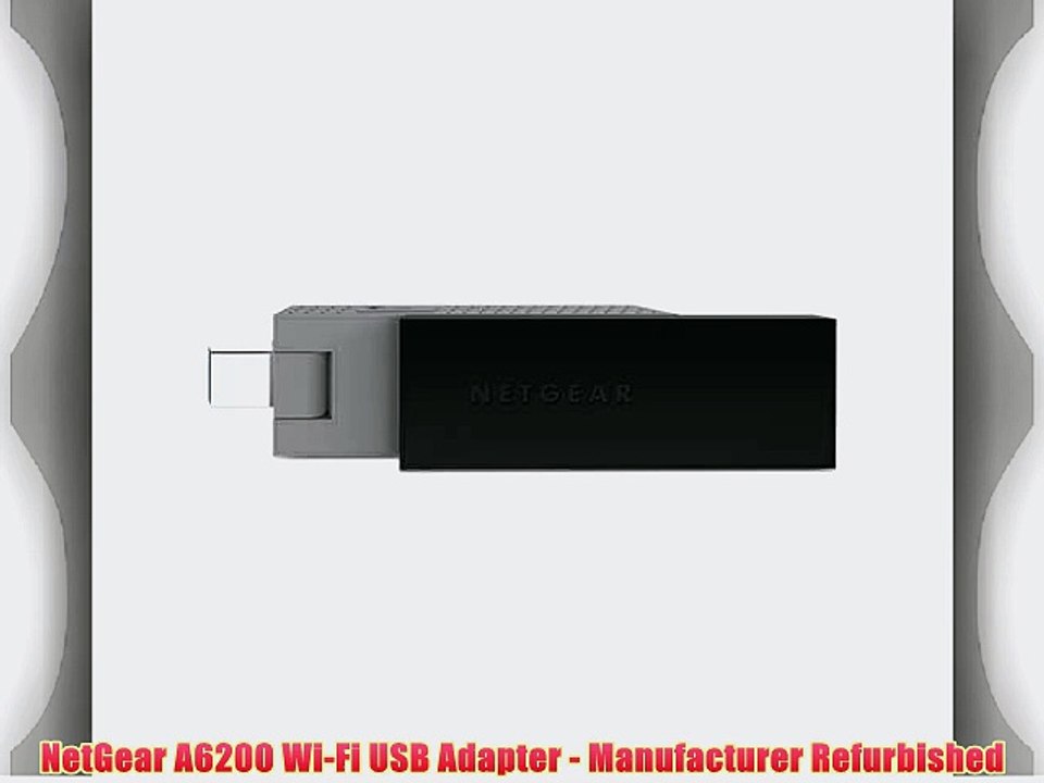 NetGear A6200 Wi-Fi USB Adapter - Manufacturer Refurbished