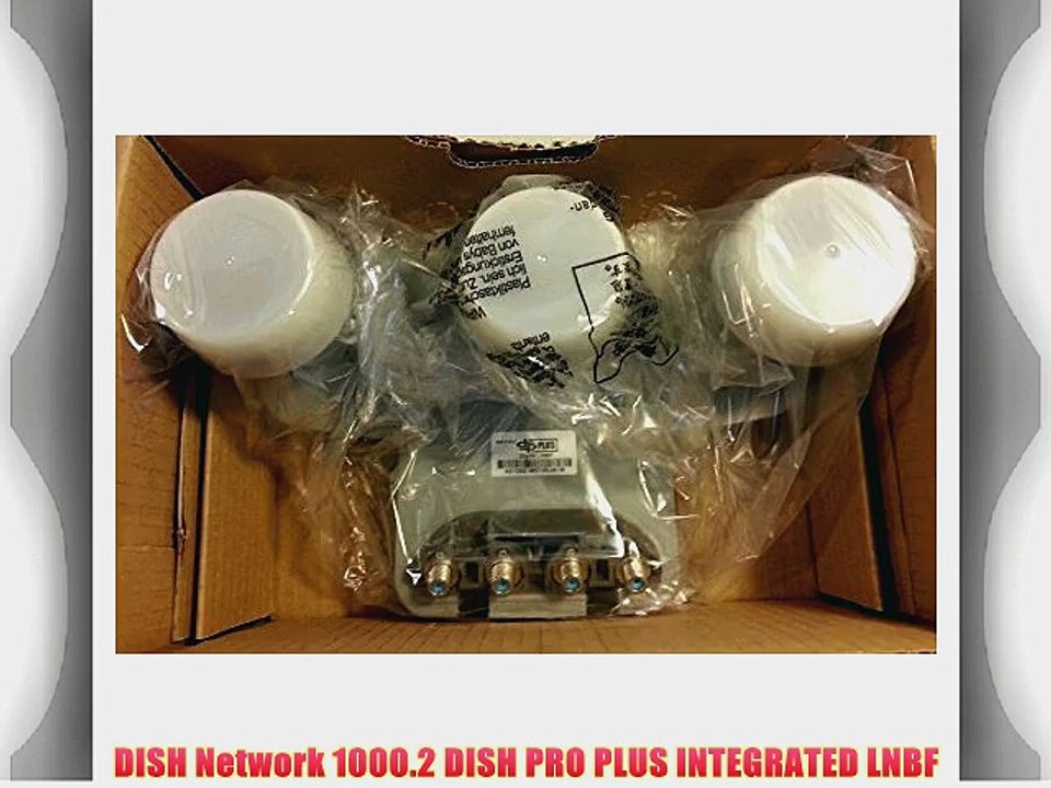 DISH Network 1000.2 DISH PRO PLUS INTEGRATED LNBF