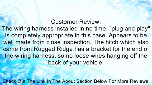 Rugged Ridge 17275.01 4-Way Tow Hitch Wiring Harness Review