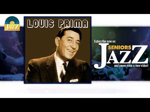 Louis Prima - Basin' Street Blues (HD) Officiel Seniors Jazz