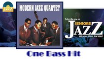Modern Jazz Quartet - One Bass Hit (HD) Officiel Seniors Jazz
