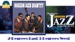 Modern Jazz Quartet - Two Degrees East Three Degrees West (HD) Officiel Seniors Jazz