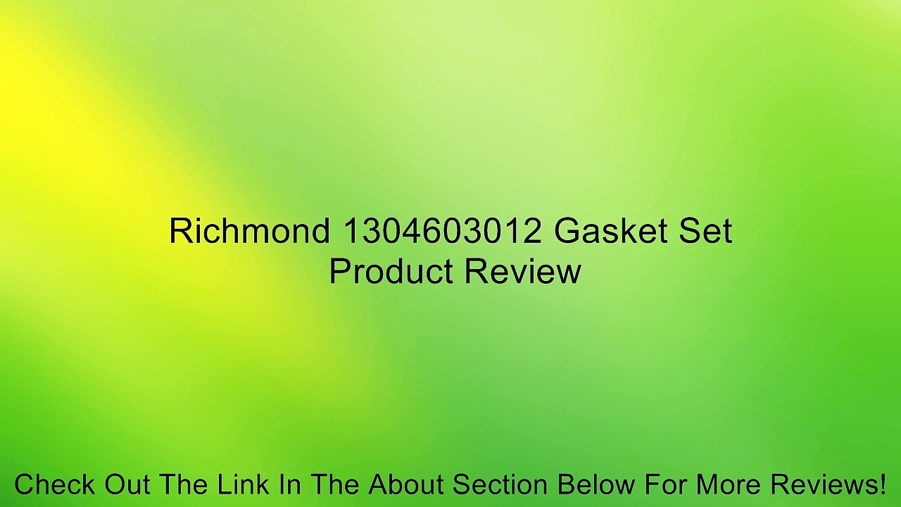 Richmond 1304603012 Gasket Set Review