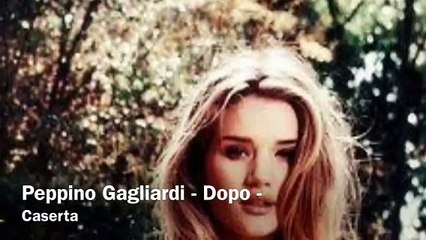 Peppino Gagliardi - Dopo -