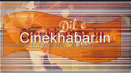 Dil E Nadan New Serial | Zindagi | Cinekhabar
