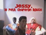 Jessy, le Petit Chaperon Rouge