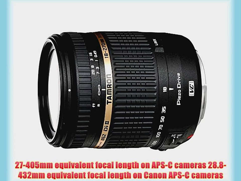 Tamron AF 18-270mm f/3.5-6.3 VC PZD All-In-One Zoom Lens for Canon DSLR Model BOO8E Filter