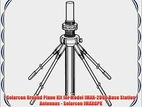 Solarcon Ground Plane Kit for Model IMAX-2000 Base Station Antennas - Solarcon IMAXGPK
