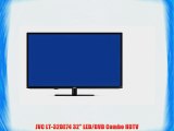 JVC LT-32DE74 32 LED/DVD Combo HDTV