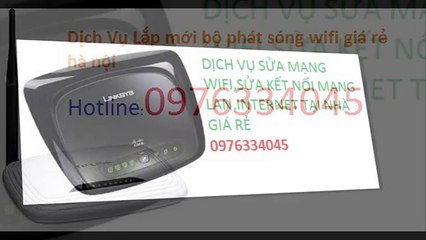 fone 0976.334.045-Lap dat mang wifi tai nha Thanh Xuan