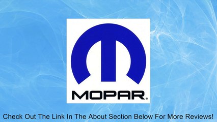 Mopar 4792353 Auto Part Review