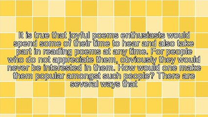 Making Joyful Poems Appealing To The Audience