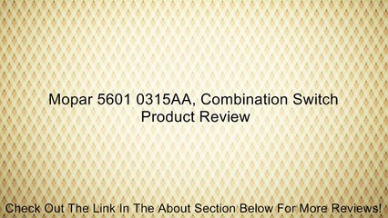Mopar 5601 0315AA, Combination Switch Review