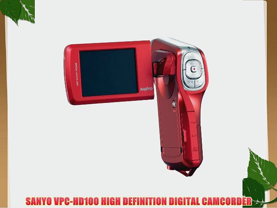 SANYO VPC-HD100 HIGH DEFINITION DIGITAL CAMCORDER