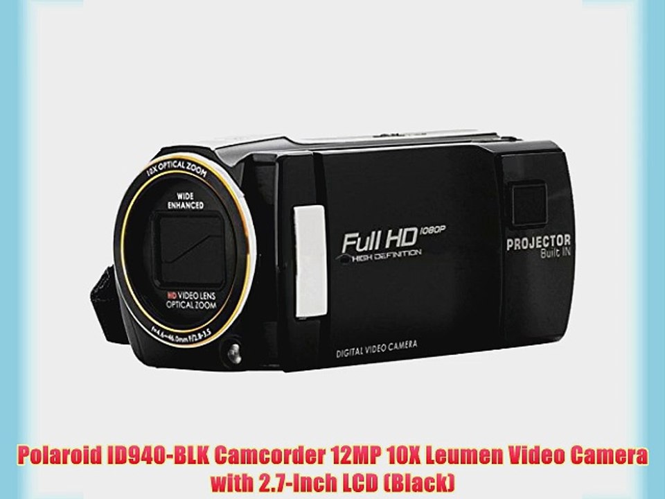 Polaroid ID940-BLK Camcorder 12MP 10X Leumen Video Camera with 2.7-Inch LCD (Black)
