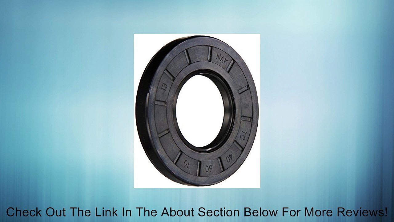 Precision 40X80X10 Oil/Grease Seal Review