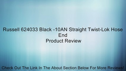 Russell 624033 Black -10AN Straight Twist-Lok Hose End Review