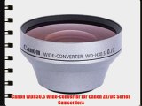 Canon WDH30.5 Wide-Converter for Canon ZR/DC Series Camcorders