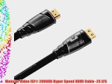 Monster Video ISF? 2000HD Hyper Speed HDMI Cable -25 EFS