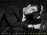 [ DOWNLOAD MP3 ] Nick Jonas - Teacher [ iTunesRip ]