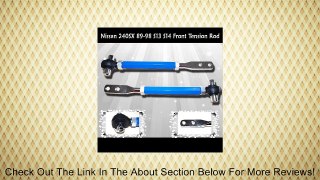 Nissan 240SX 89-98 S13 S14 Front Tension Rod BLUE Review