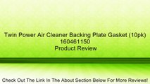 Twin Power Air Cleaner Backing Plate Gasket (10pk) 160461150 Review