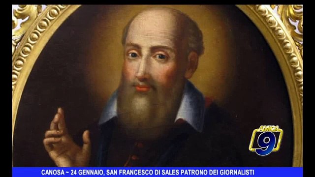 CANOSA DI PUGLIA | 24 gennaio, san Francesco di Sales patrono dei giornalisti