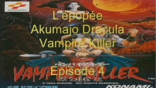 L'épopée : Akumajo Dracula Vampire Killer - Episode 4 (Megadrive Jap)
