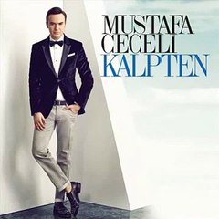 Mustafa Ceceli - Kalpten