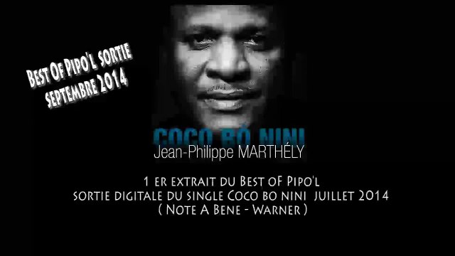 JEAN-PHILIPPE MARTHELY-COCO BO NINI