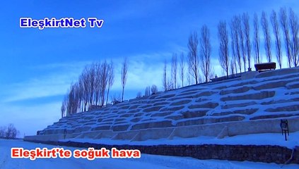 Eleşkirt'te soğuk hava etkili oluyor