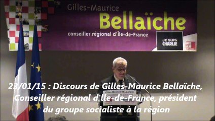 Discours de Gilles-Maurice Bellaïche, Conseiller régional d'Ile-de-France