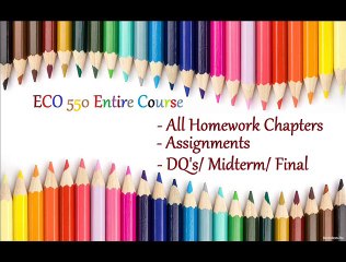 ECO 550 Week 6 Chapter 11 and Chapter 12 Problems