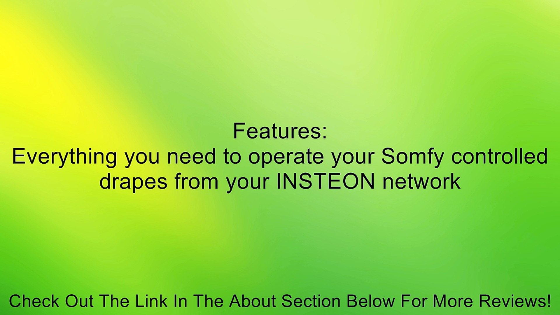 I O Linc Insteon To Somfy Rf Drape Control Kit Review Video