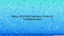Demco 9523063 Dethmers Diode Kit Review