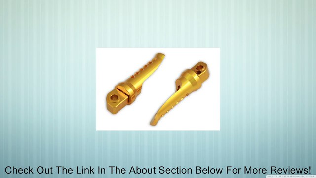 Custom Foot Pegs - Rear Passenger - Yamaha - YZF R1 00-12, R6 99-12, R6S 06-12, FZ1 01-05, V-Max 09-12 - Gold Review
