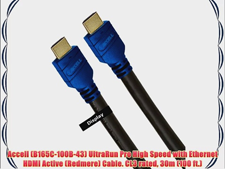Accell (B165C-100B-43) UltraRun Pro High Speed with Ethernet HDMI Active (Redmere) Cable. CL3