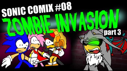 Sonic Comix 8 - Zombie Invasion - Part 3 - Sonic Zombie Apocalypse