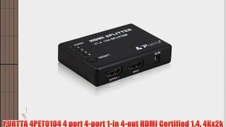 PORTTA 4PET0104 4 port 4-port 1-in 4-out HDMI Certified 1.4 4Kx2k Support 3D 1.3 compatible