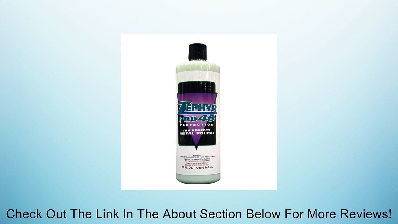 Zephyr Pro-40 Metal Polish (32 oz) Review