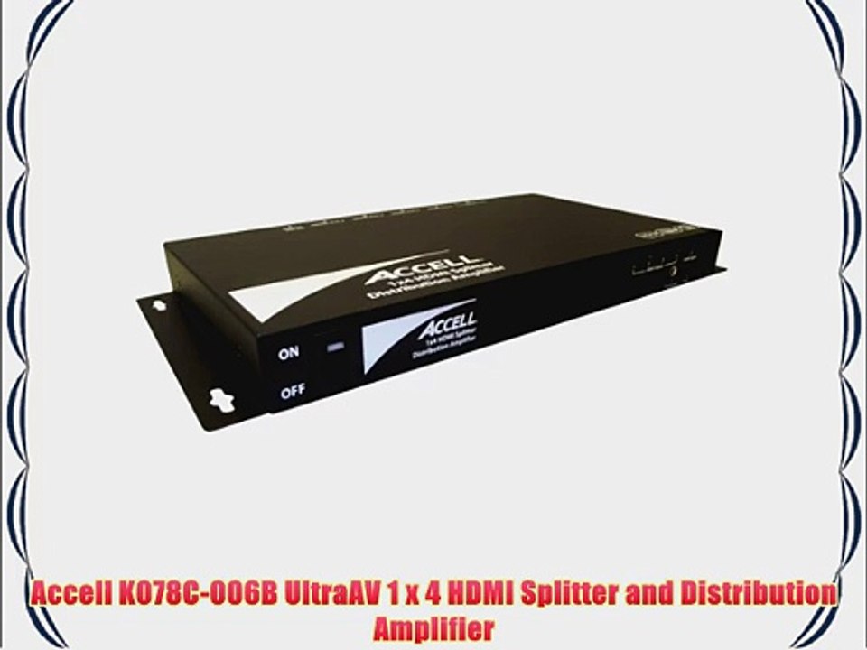 Accell K078C-006B UltraAV 1 x 4 HDMI Splitter and Distribution Amplifier