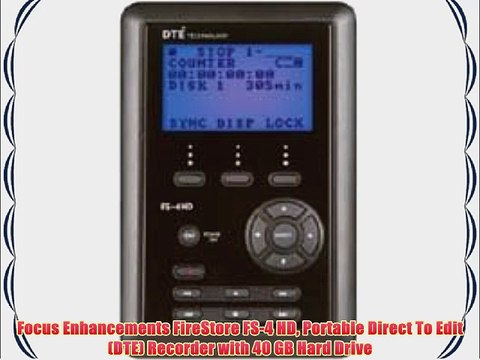 Focus Enhancements FireStore FS-4 HD Portable Direct To Edit (DTE) Recorder with 40 GB Hard