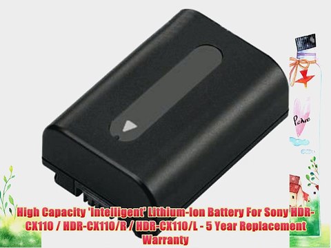 High Capacity 'Intelligent' Lithium-Ion Battery For Sony HDR-CX110 / HDR-CX110/R / HDR-CX110/L