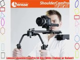 Lensse ShoulderCamPro V4 Rig (With Z Raiser or Raiser)