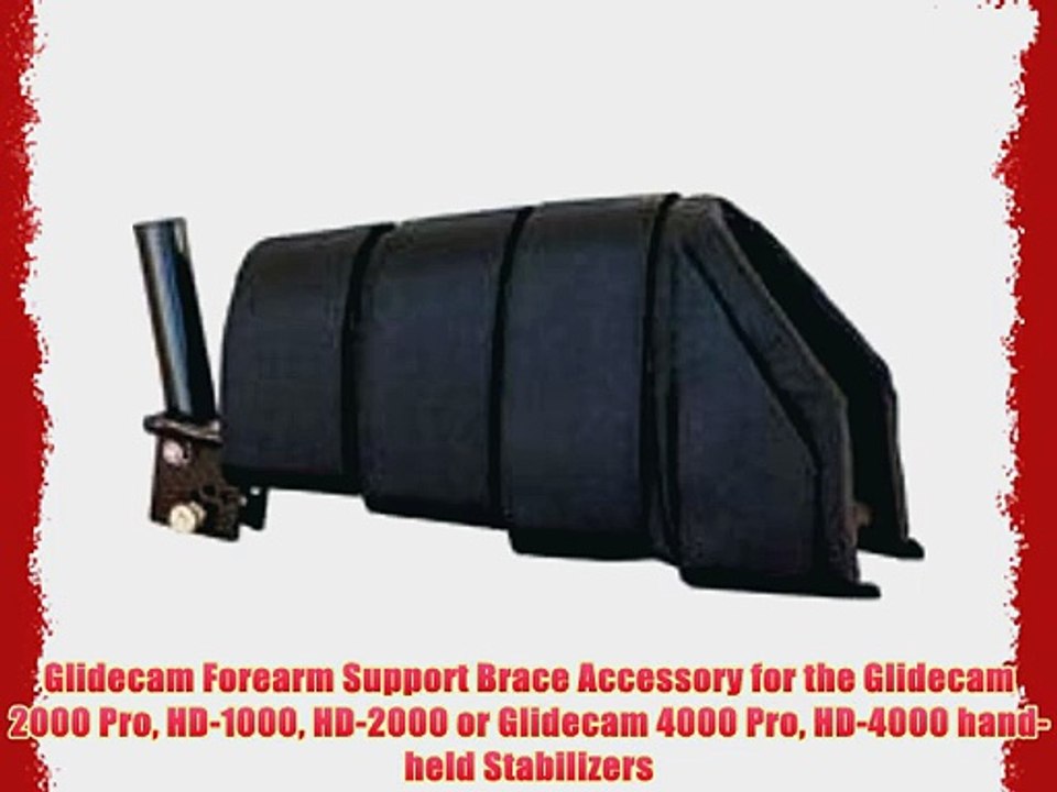 Glidecam Forearm Support Brace Accessory for the Glidecam 2000 Pro HD-1000 HD-2000 or Glidecam