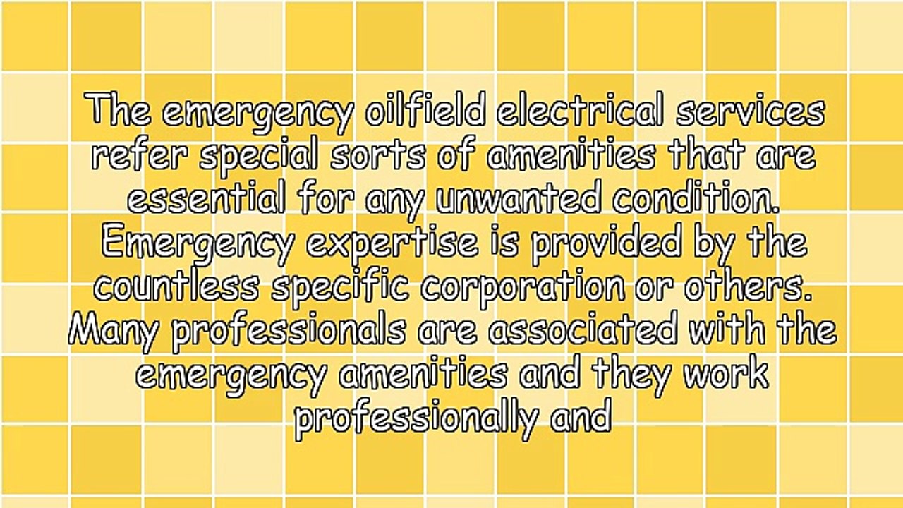 The Effective Oilfield Electrical Services
