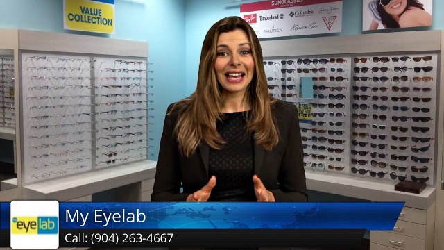 Eyeglasses Jacksonville - My Eyelab Jacksonville FL Feedback