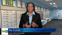 Eyeglasses Coral Springs - My Eyelab Coral Springs FL Review