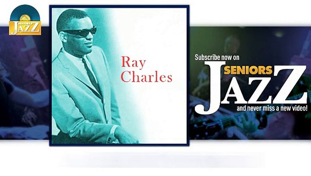 Ray Charles - A Bit of Soul (HD) Officiel Seniors Jazz